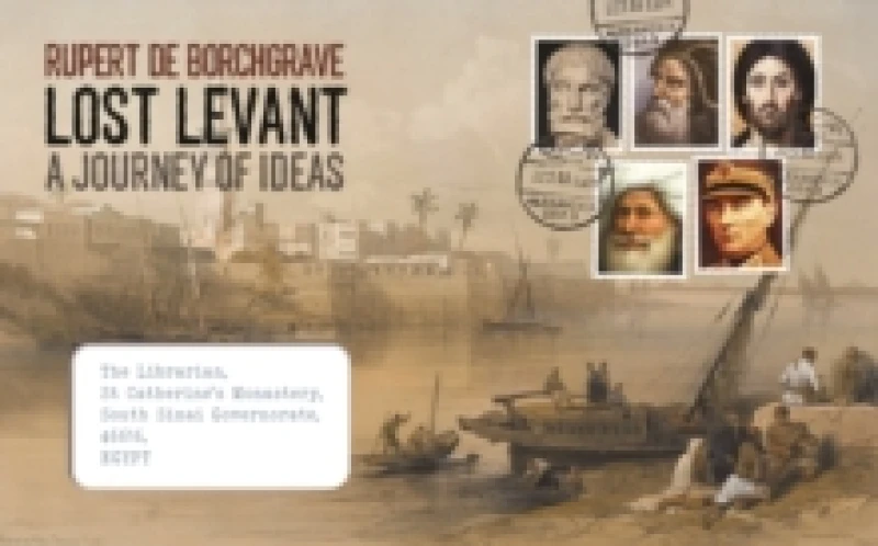 Image of Lost Levant : A Journey of Ideas Paperback / softback