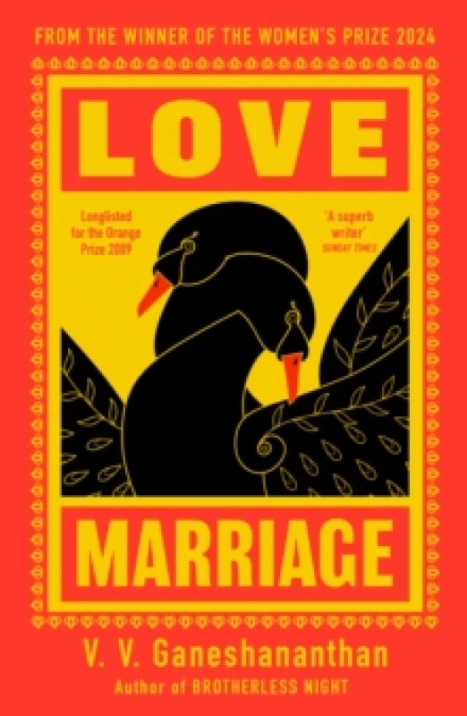 Image of Love Marriage : from the author of 2024 Womens Prize-winning BROTHERLESS NIGHT Paperback / softback