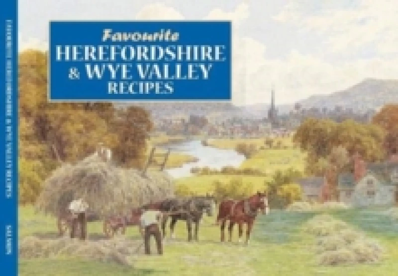 Image of Salmon Favourite Herefordshire and Wye Valley Recipes Paperback / softback
