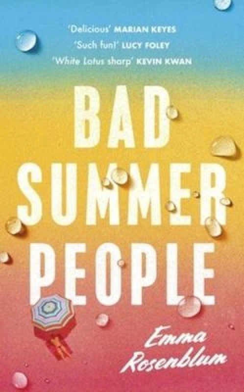 Image of Bad Summer People. Hardback. By Emma Rosenblum Books