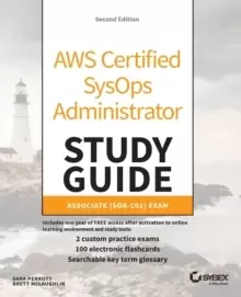 Image of AWS Certified SysOps Administrator Study Guide, 2e - Associate SOA-C01 Exam