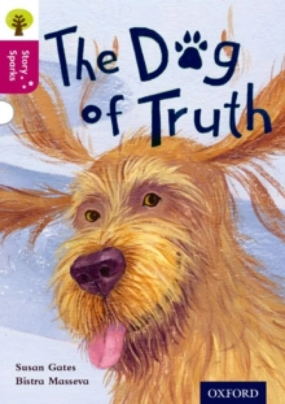 Image of Susan Gates Oxford Reading Tree Story Sparks: Oxford Level 10: The Dog of Truth Book Multi unisex