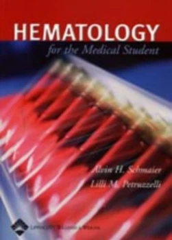 Image of Hematology for the Medical Student by Alvin H. Schmaier Paperback