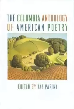 Image of The Columbia History of American Poetry by Brett Miller