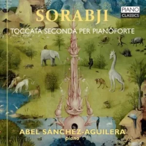 Image of Sorabji Toccata Seconda Per Pianoforte by Kaikhosru Shapurji Sorabji CD Album