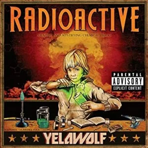 Image of Yelawolf? - Radioactive Vinyl