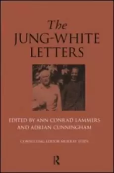 Image of The Jung-White letters by Ann Conrad Lammers