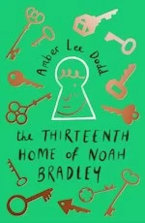 Image of The Thirteenth Home of Noah Bradley