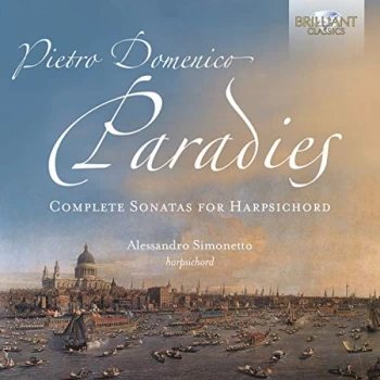 Image of Alessandro Simonetto - Pietro Domenico Paradies: Complete Sonatas for Harpsichord CD
