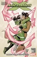 Image of mr and mrs x vol 2 gambit and rogue forever