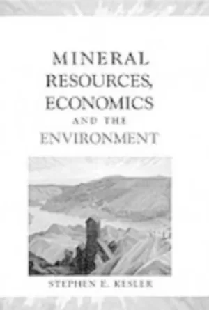 Image of Mineral resources economics and the environment by Stephen E Kesler