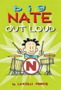 Image of Big Nate Out Loud by Lincoln Peirce Paperback