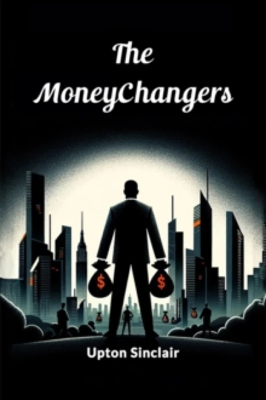 Image of The Moneychangers (Edition2024) Paperback / softback