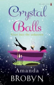 Image of Crystal Balls by Amanda Brobyn Paperback