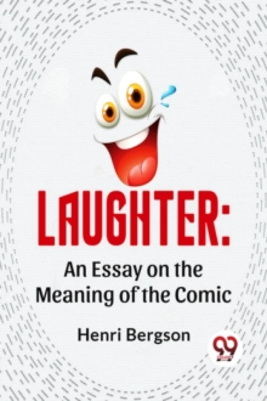 Image of Laughter : An Essay on the Meaning of the Comic Paperback / softback