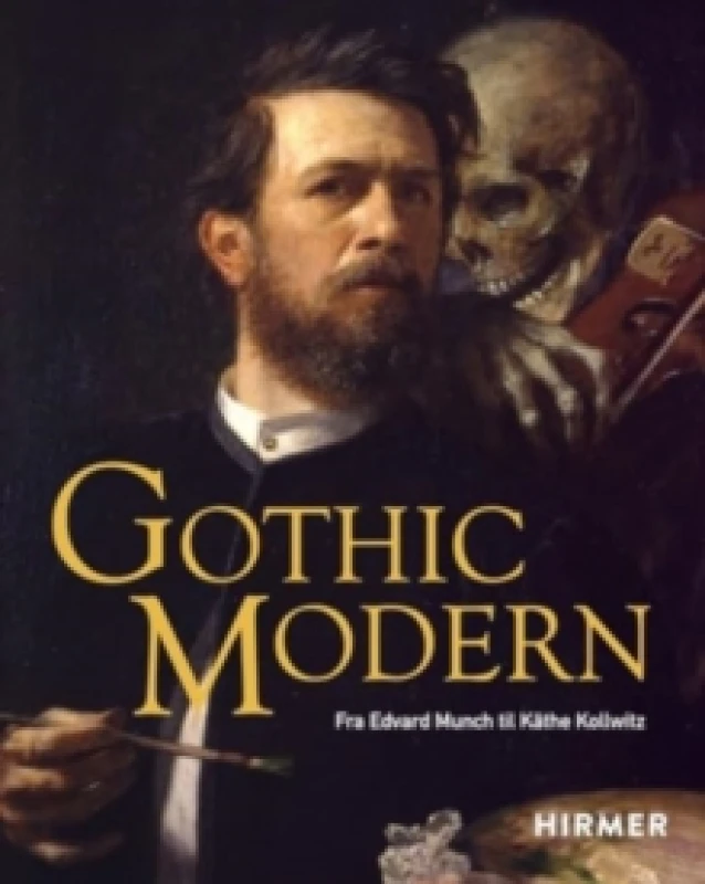 Image of Gothic Modern (Norwegian Edition) : Fra Edvard Munch til Kathe Kollwitz Hardback