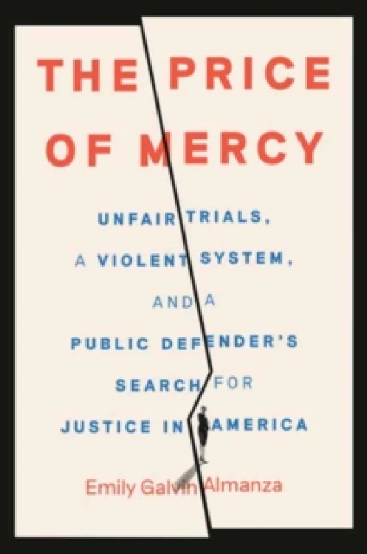 Image of The Price of Mercy. Hardback. By Emily Galvin Almanza Books