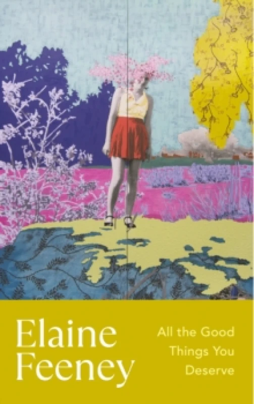 Image of All the Good Things You Deserve Paperback / softback