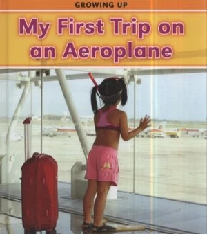 Image of My First Trip on an Aeroplane by Vic Parker Hardback