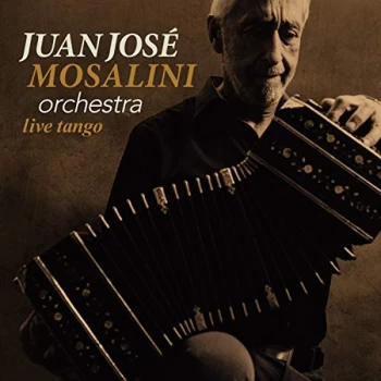 Image of Juan Jose Mosalini Orchestra - Live Tango CD