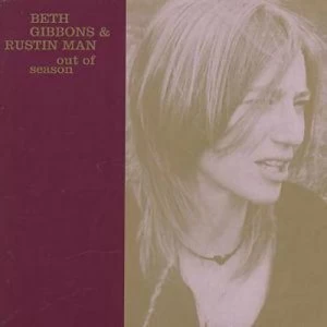 Image of Out of Season by Beth Gibbons & Rustin Man CD Album