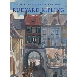 Image of France at War by Rudyard Kipling (Hardback, 2015)