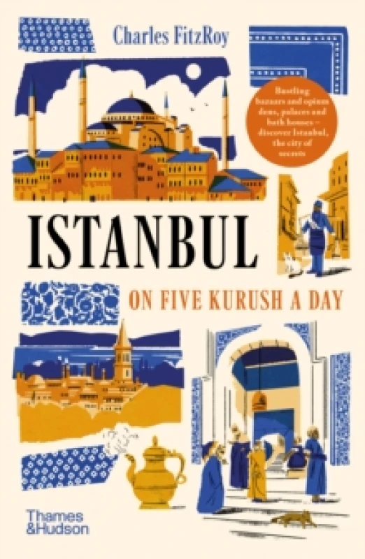 Image of Istanbul on Five Kurush a Day Paperback / softback