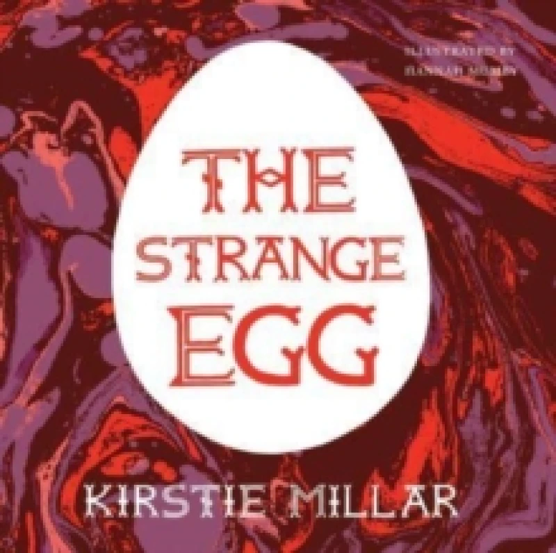 Image of The Strange Egg : A Symptoms Diary Paperback / softback