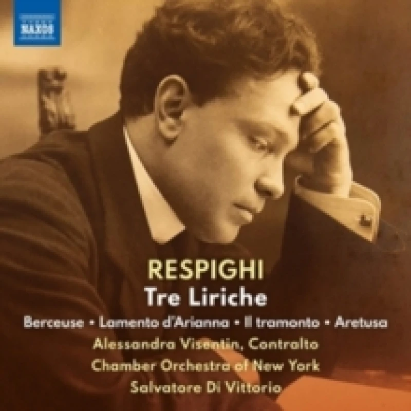 Image of Respighi: Tre Liriche/Berceuse/Lamento D'Arianna/Il Tramonto/... CD / Album