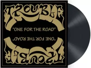 Image of Trouble One for the road SINGLE black