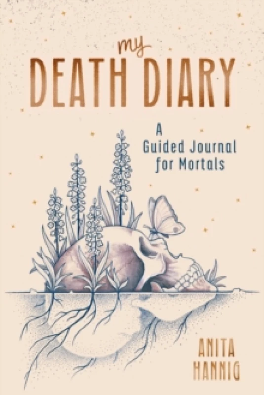 Image of My Death Diary : A Guided Journal for Mortals Paperback / softback