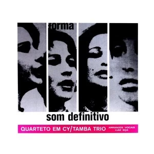 Image of Quarteto Em Cy & Tamba Trio - Som Definitivo Vinyl