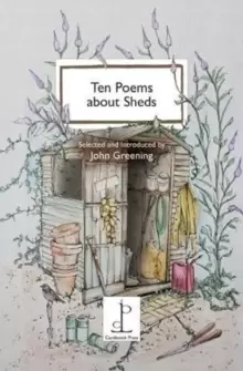 Image of Ten Poems about Sheds