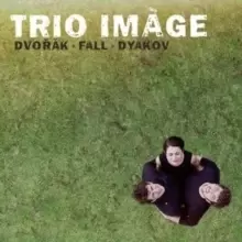 Image of Trio Image: Dvorak/Fall/Dyakov