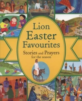 Image of Lion Easter Favourites by Lois Rock Paperback
