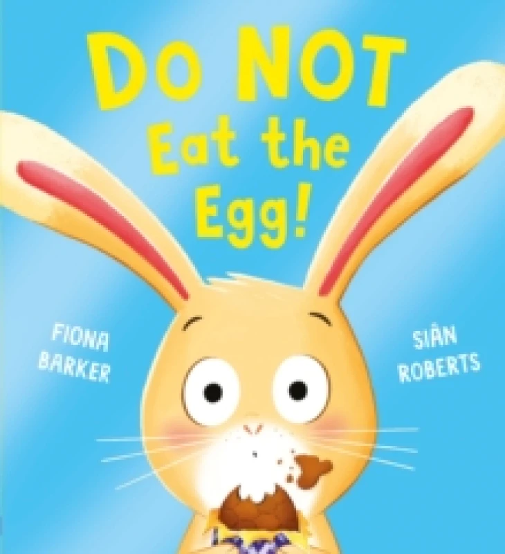 Image of Do NOT Eat the Egg Paperback / softback
