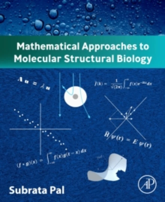 Image of Mathematical Approaches to Molecular Structural Biology. Paperback. By Subrata Pal Books
