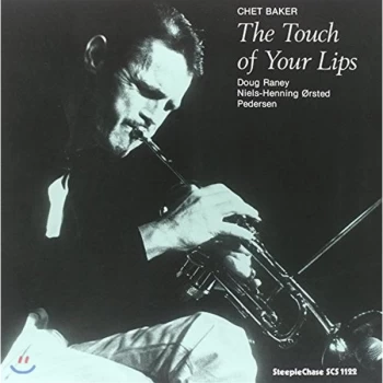 Image of Chet Baker - The Touch Of Your Lips Vinyl