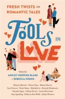 Image of Fools In Love : Fresh Twists on Romantic Tales