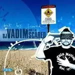 Image of DJ Vadim - Don't Be Scared (Music CD)