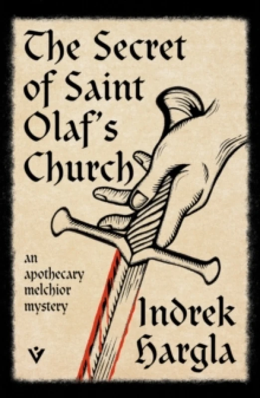 Image of The Secret of Saint Olafs Church : An Apothecary Melchior Mystery Paperback / softback