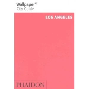 Image of Wallpaper* City Guide Los Angeles