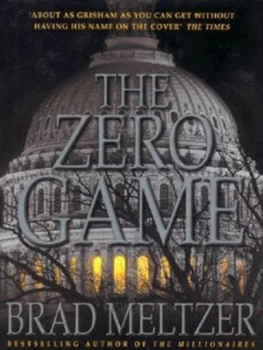 Image of The Zero Game by Brad Meltzer Hardback