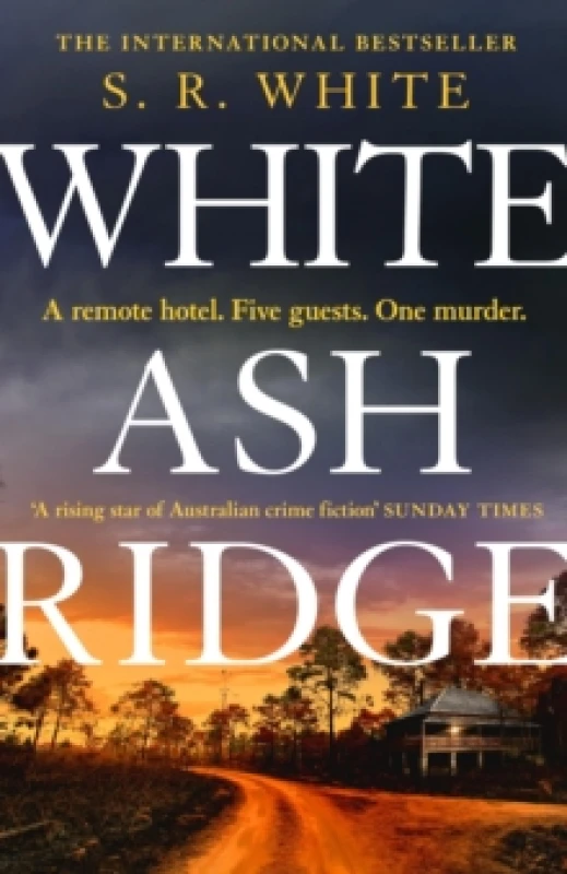 Image of White Ash Ridge : 'A rising star of Australian crime fiction' SUNDAY TIMES Paperback / softback