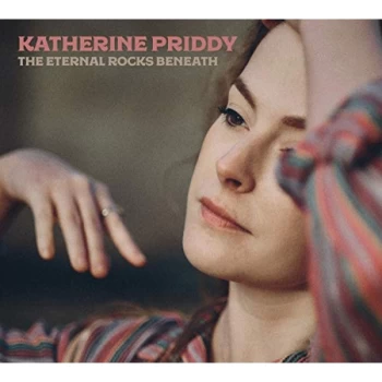 Image of Katherine Priddy - The Eternal Rocks Beneath CD