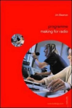 Image of Programme Making for Radio by Jim Beaman Book