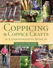 Image of Coppicing and Coppice Crafts : A Comprehensive Guide