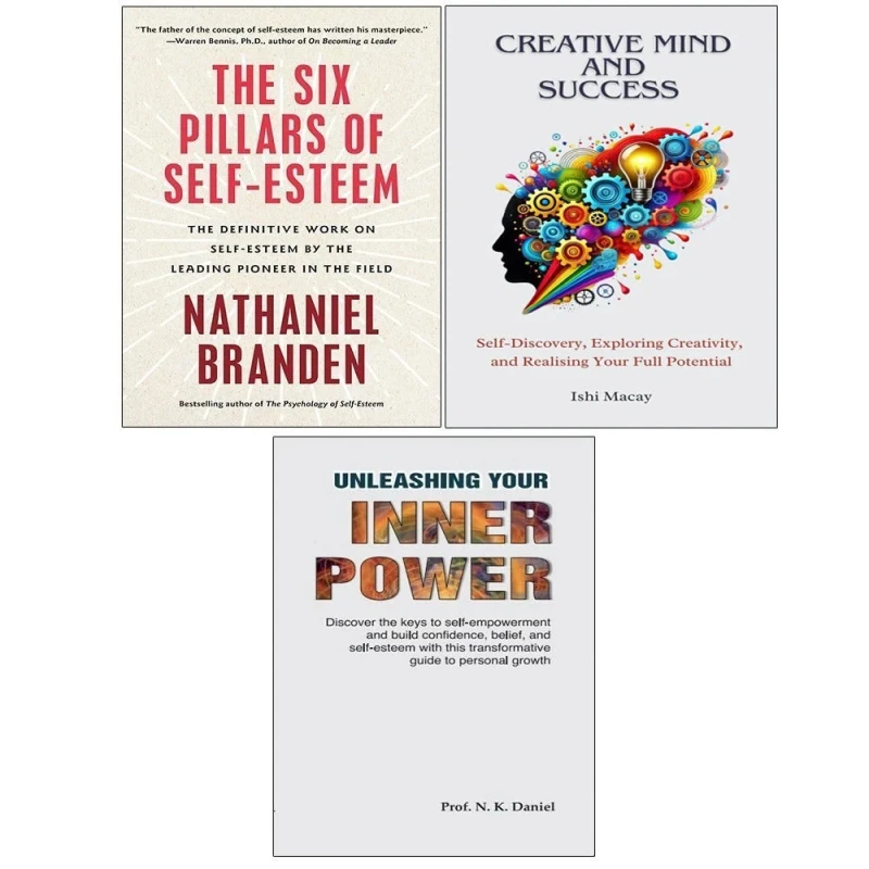 Image of Six Pillars of Self-Esteem, Unleashing Your Inner Power & Creative Mind And Success 3 Books Collection Set Nathaniel Branden Ph.D. & Prof. N.K.Danie &