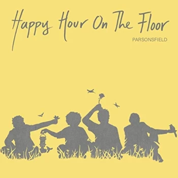Image of Parsonsfield - Happy Hour On the Floor CD