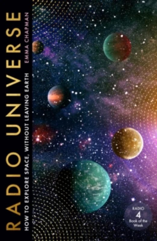 Image of Radio Universe : How to Explore Space Without Leaving Earth Hardback